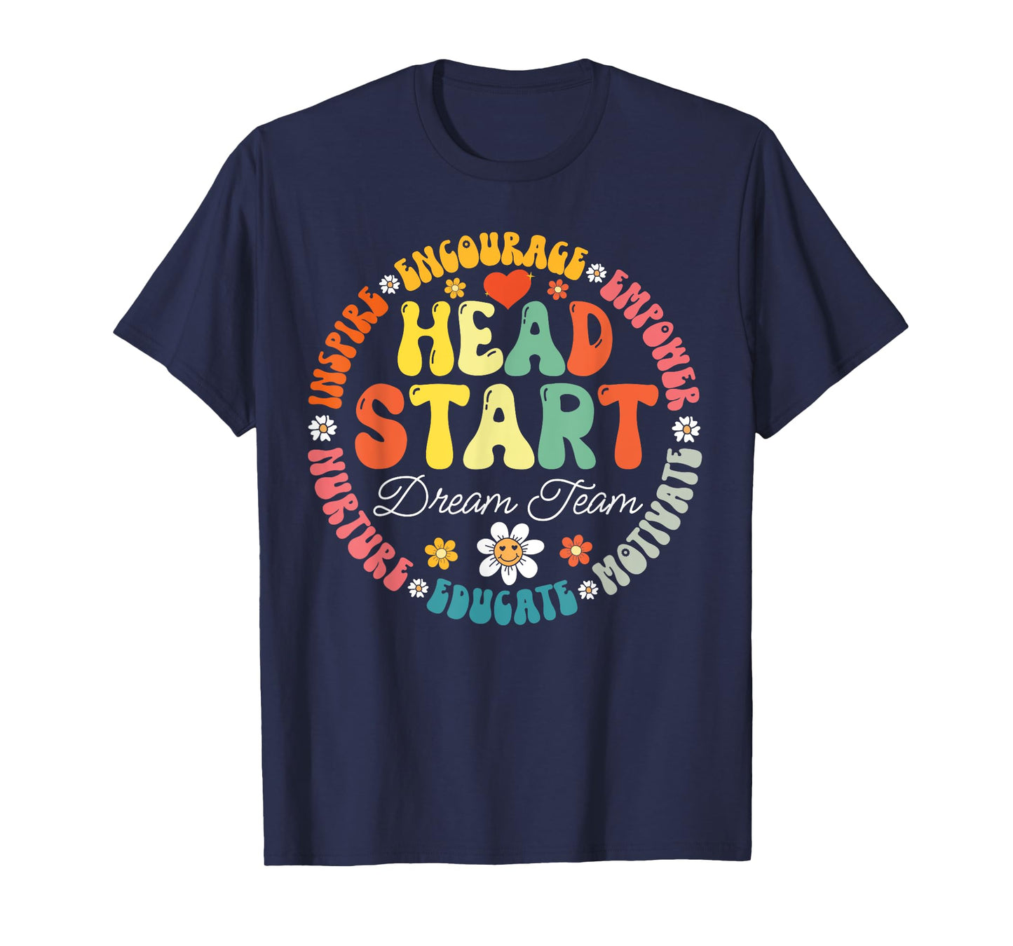 Head Start Dream Team Squad Teacher Headstart Back To School T-Shirt