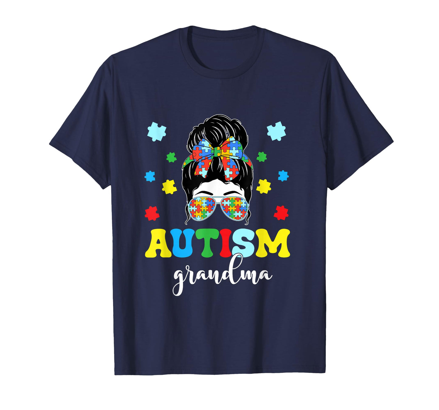 Autism Grandma Life Messy Bun Bandana Autism Grandma Women T-Shirt