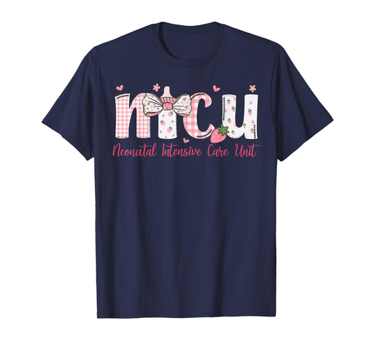 NICU Nurse Week Neonatal Intensive Care Unit NICU Nurses Day T-Shirt