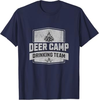 DEER CAMP DRINKING TEAM - FUNNY HUNTING T-Shirt