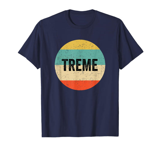Treme T-Shirt