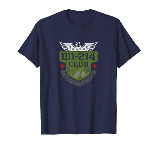DD-214 Club Earned Not Issued Military Veteran Pride Graphic T-Shirt