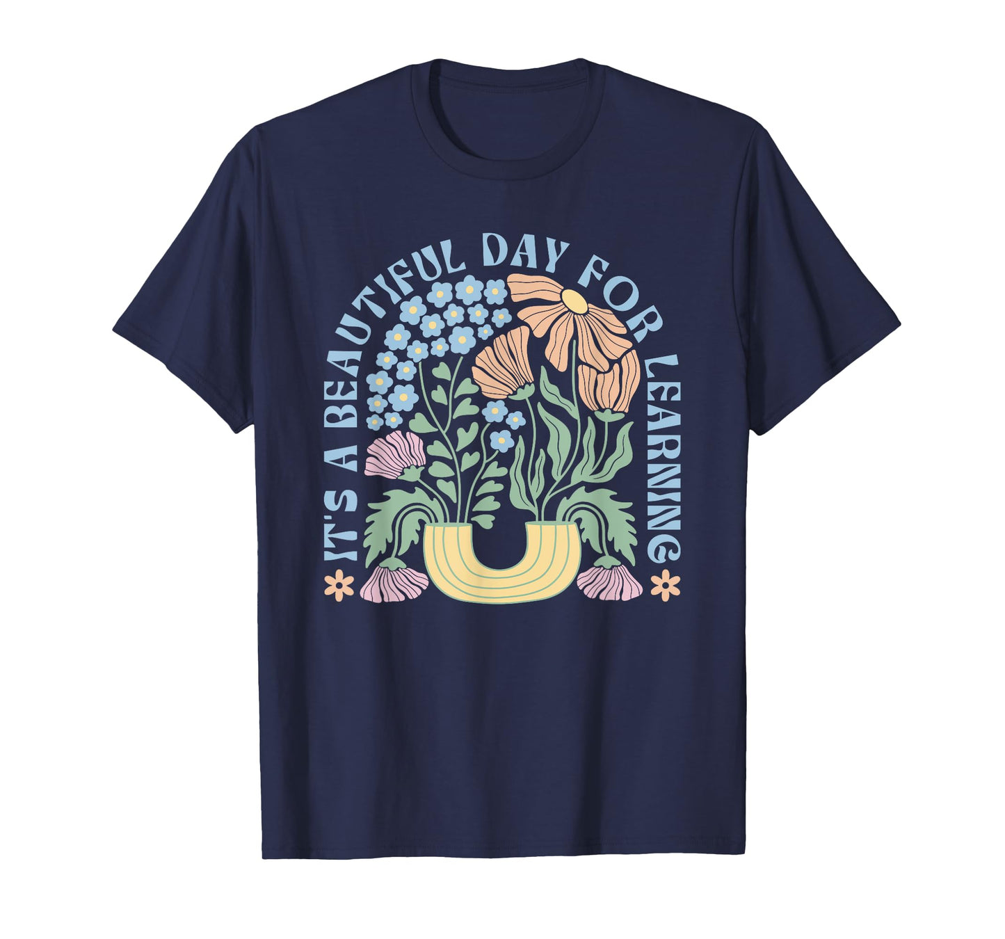 It's a Beautiful Day for Learning Back to School Teacher T-Shirt