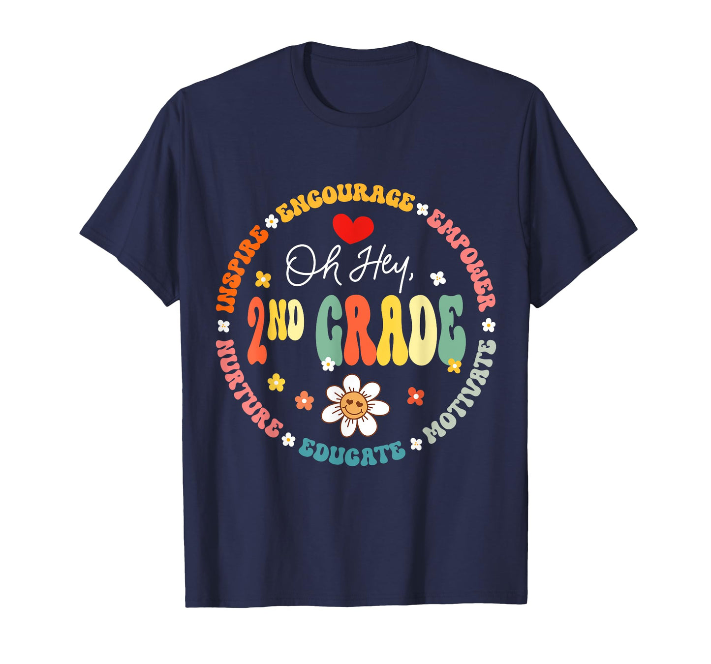 Second Grade Teacher Oh Hey 2nd Grade Life 1st Day Of School T-Shirt