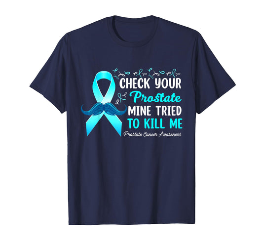 Check Your Prostate Blue Ribbon Prostate Cancer Awareness T-Shirt