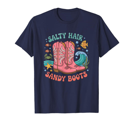 Salty Hair Sandy Boots Beach Vibes T-Shirt