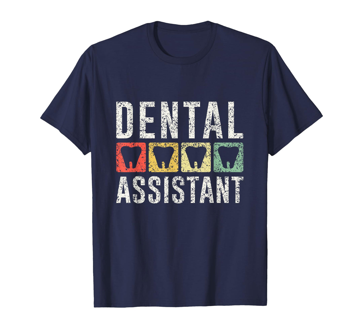 Dental Assistant Teeth Job Women Tooth Dentist Assistant T-Shirt