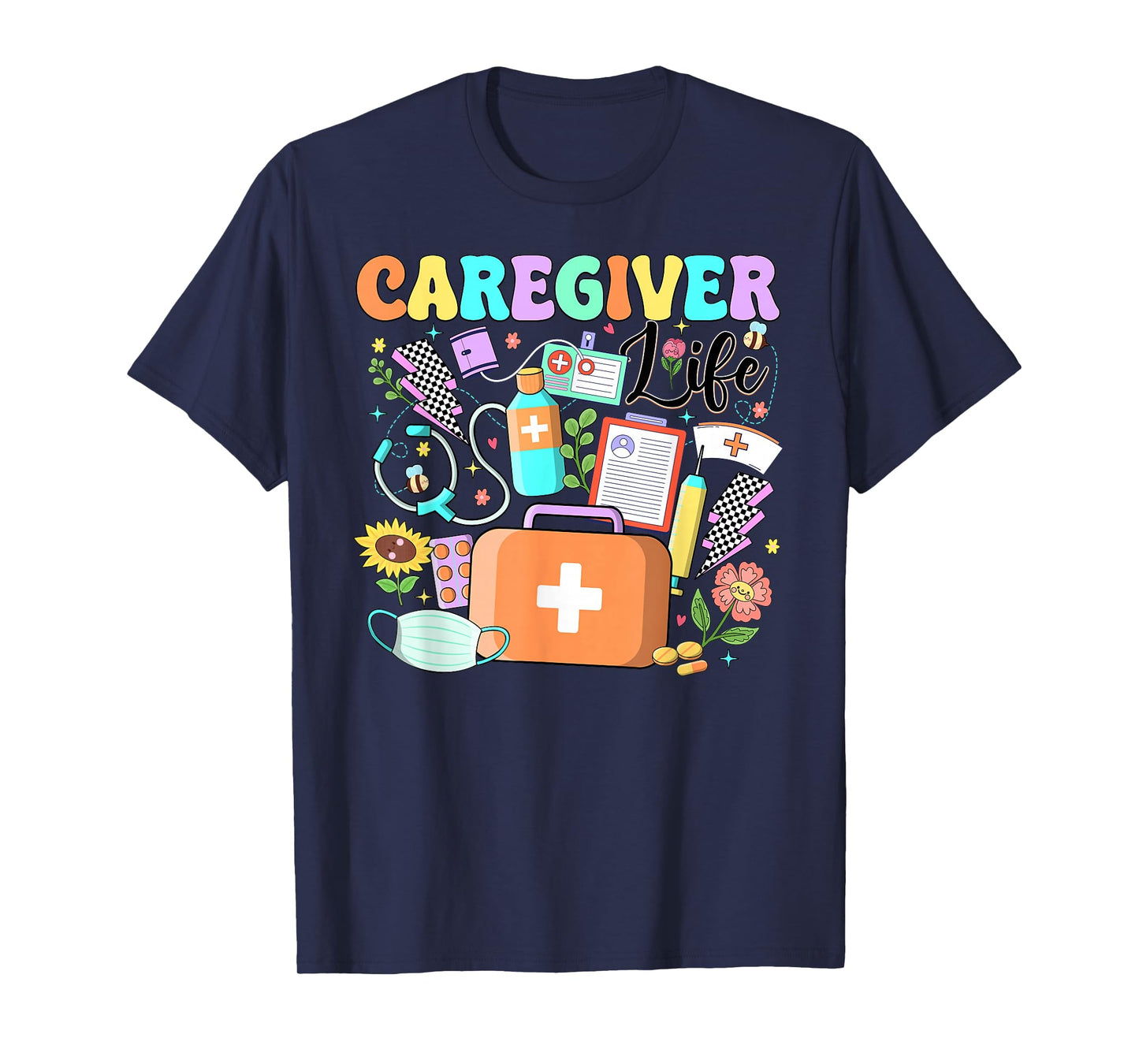 Caregiver Life Nurse Nursing Home National Caregivers Day T-Shirt