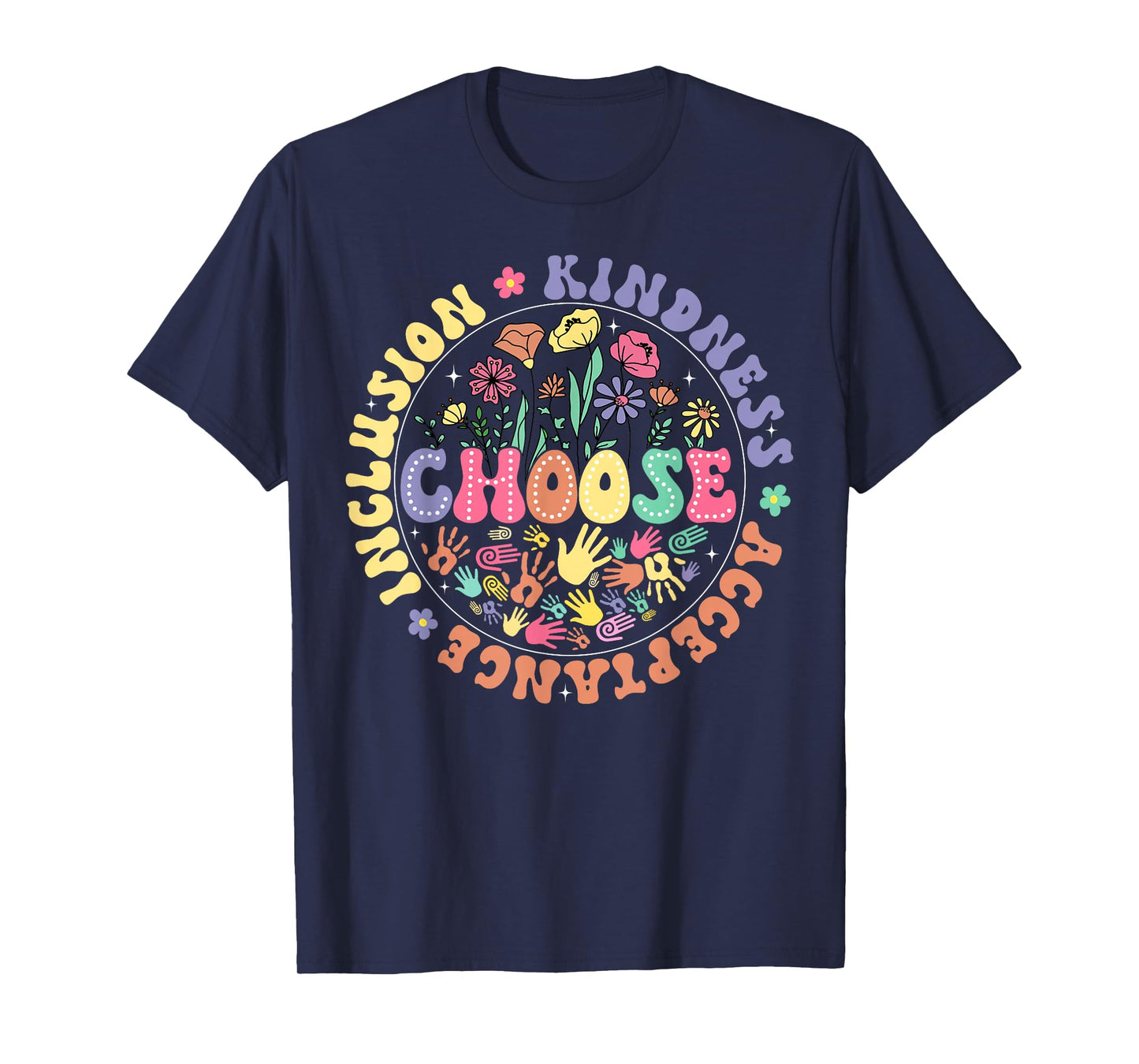 Choose Kindness Acceptance Inclusion Unity Day Floral T-Shirt
