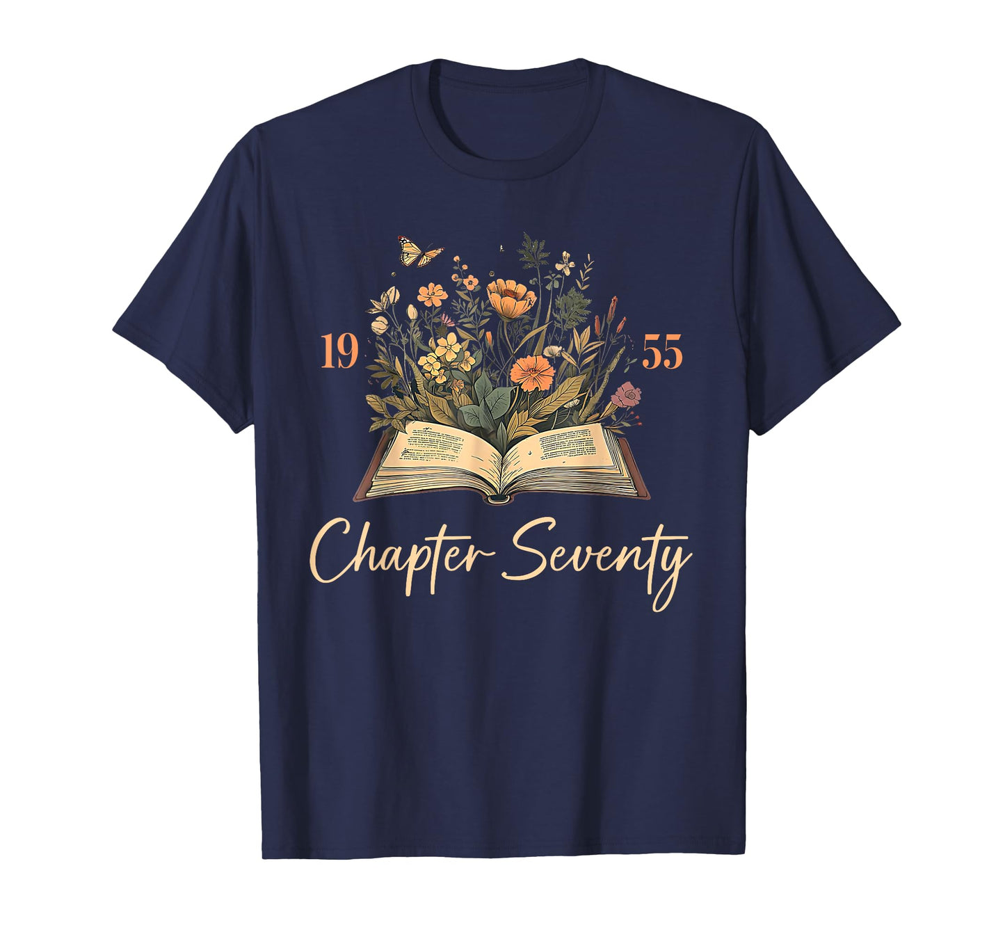 1955 Chapter Seventy 70th Birthday Wildflower Book 70 Yr Old T-Shirt