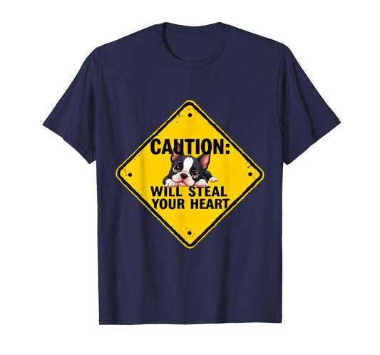 Caution Sign Boston Terrier Dog Funny Gift Bostie Puppy T-Shirt
