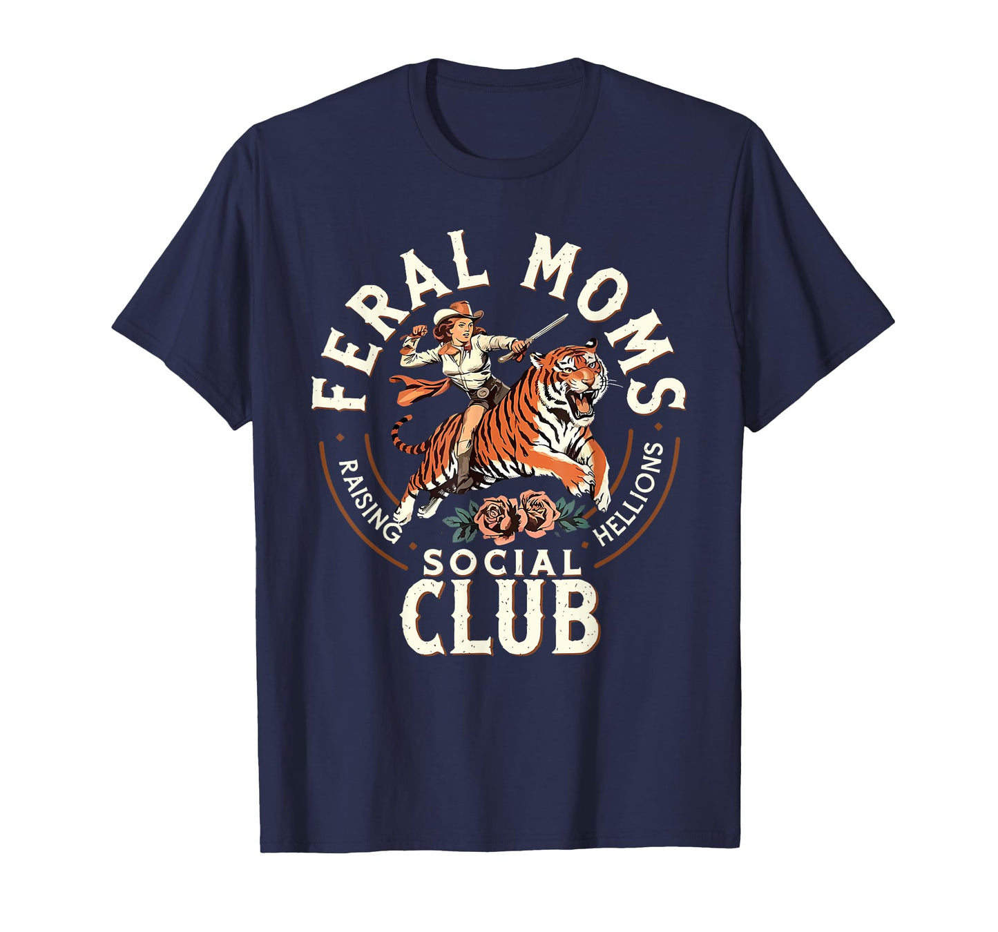 Feral Moms Social Club Feral Wife Trendy Mom Life Women Mama T-Shirt