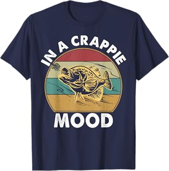 Crappie Fishing T-Shirt Funny In A Crappie Mood Bass Dad Men T-Shirt