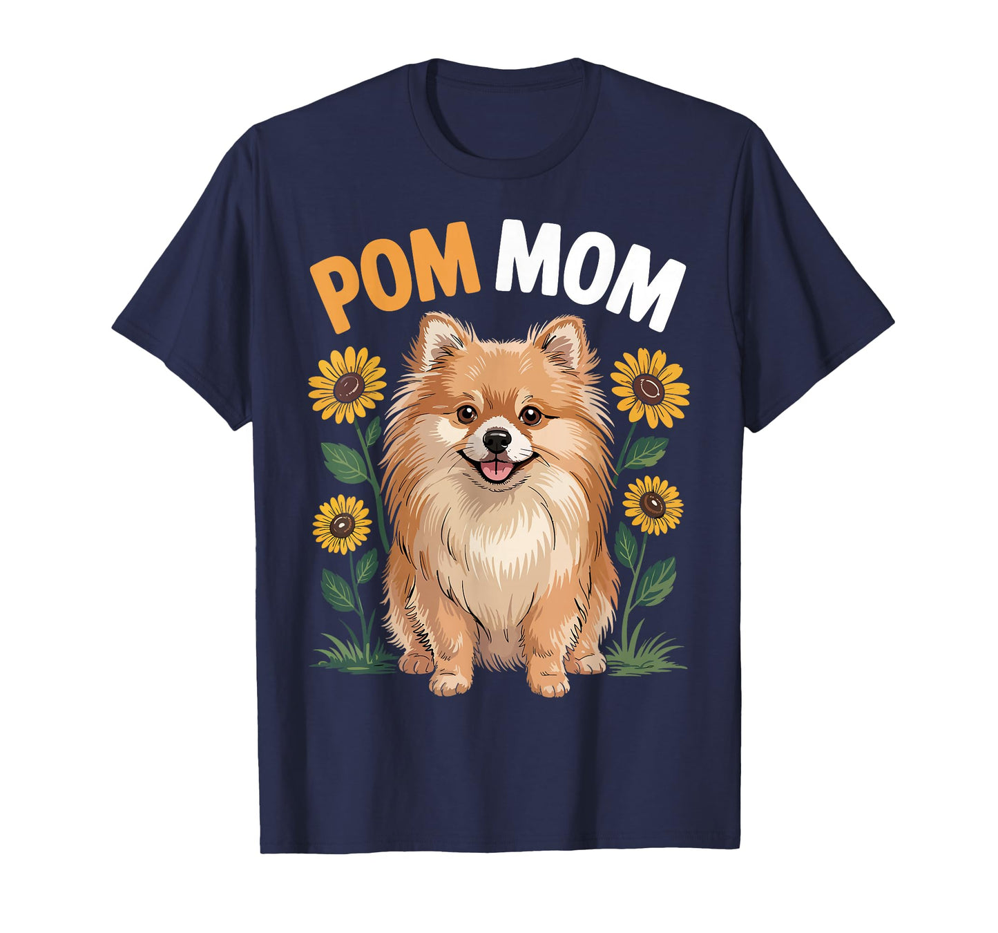 Pom Mom Pomeranian Dog Sunflower Lover Mothers Day T-Shirt