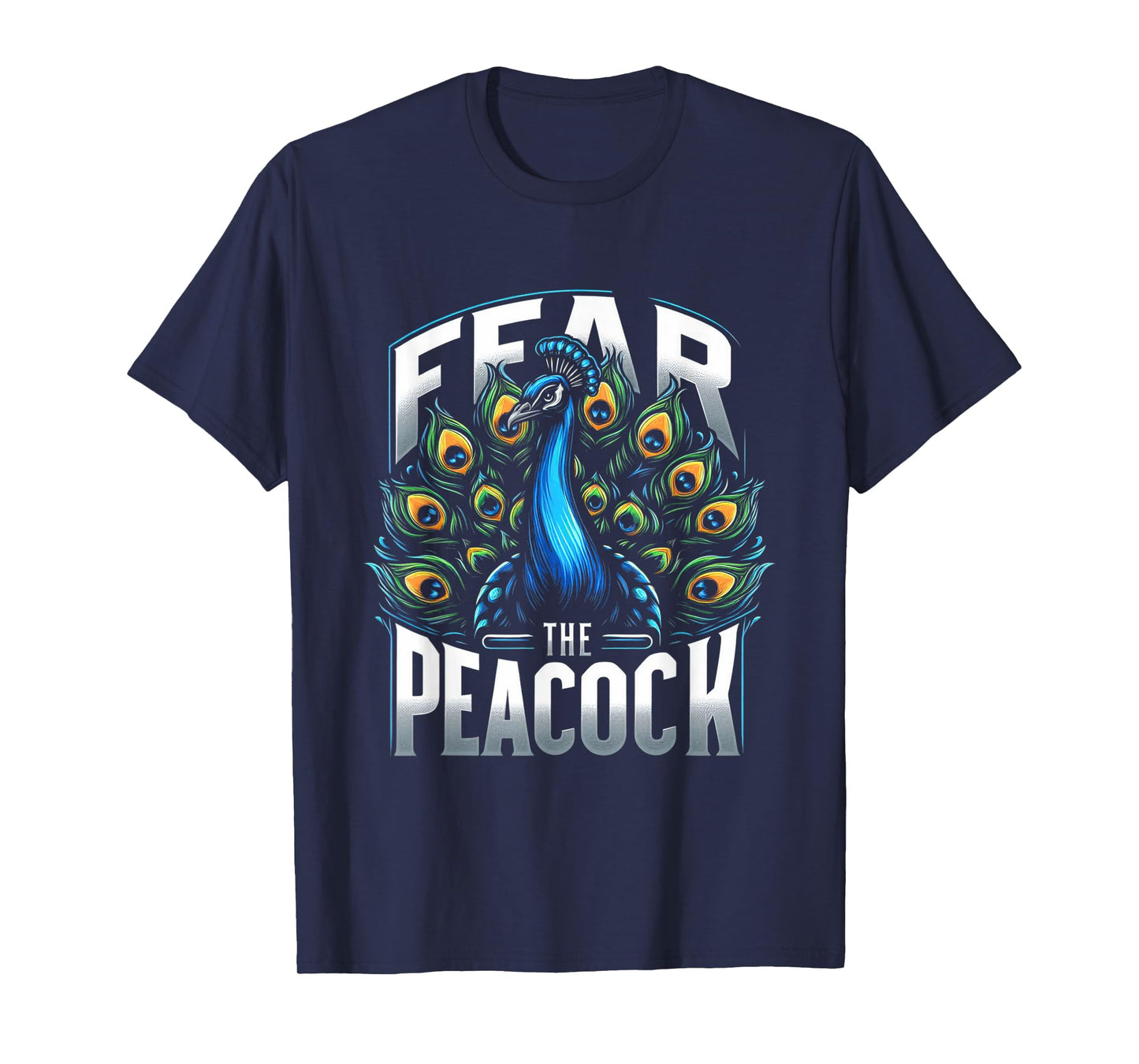 Fear The Peacock Zookeeper Ornithologist Funny Bird Lover T-Shirt
