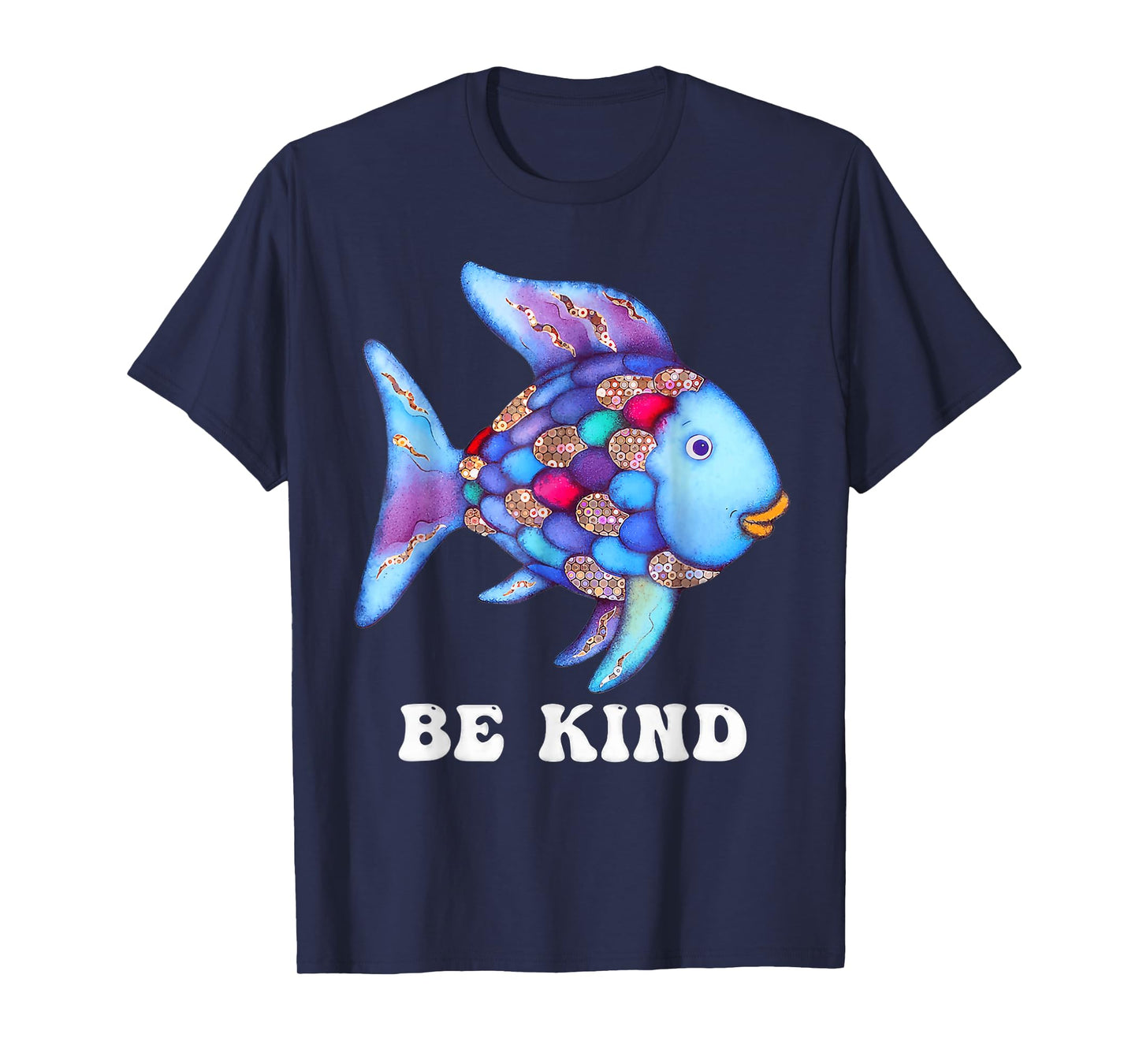 Be Kind Rainbow Fish Teacher Life Teaching Back To School T-Shirt