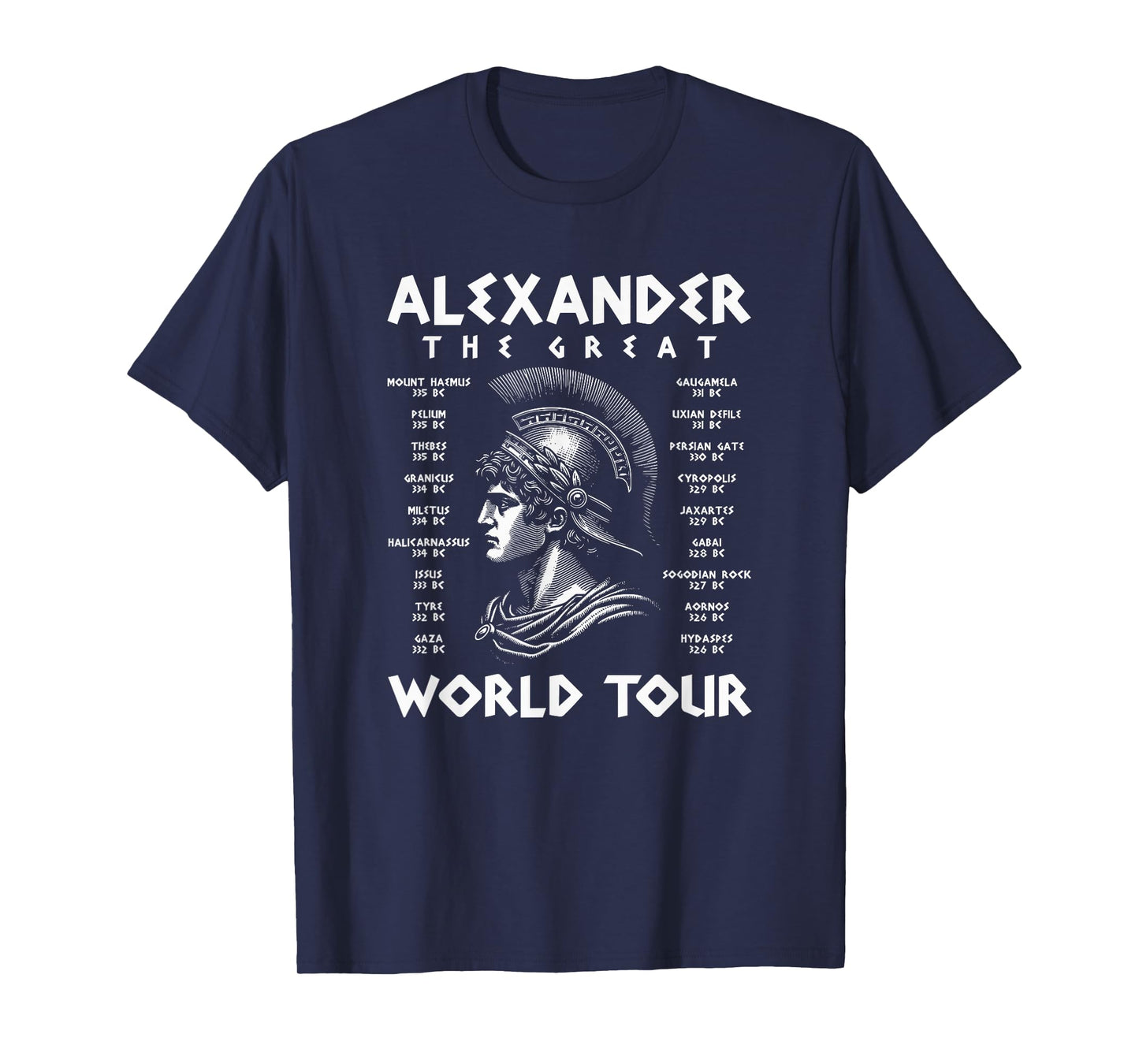 Alexander The Great World Tour Funny T-Shirt