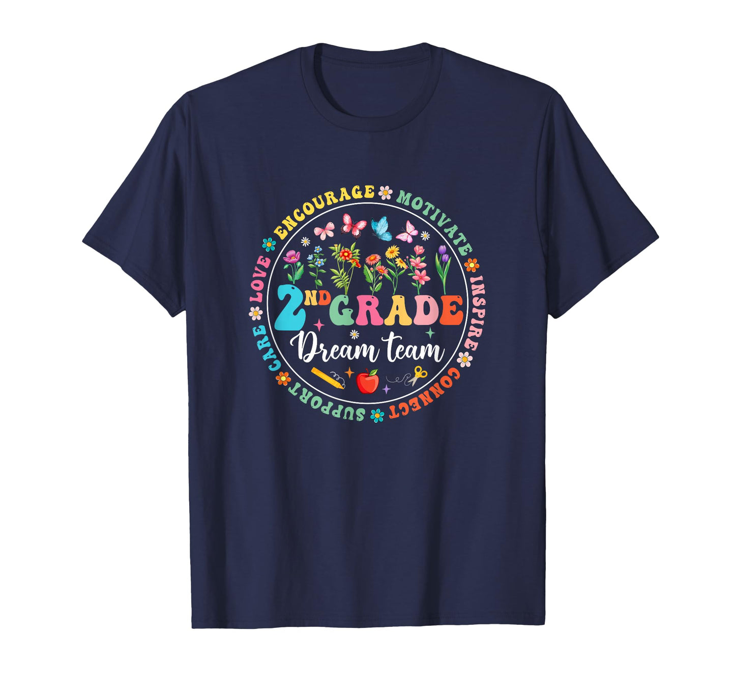 Second Grade Dream Team Back To School Teacher Flower T-Shirt