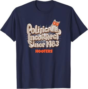 Hooters Politically Incorrect Since 1983 T-Shirt