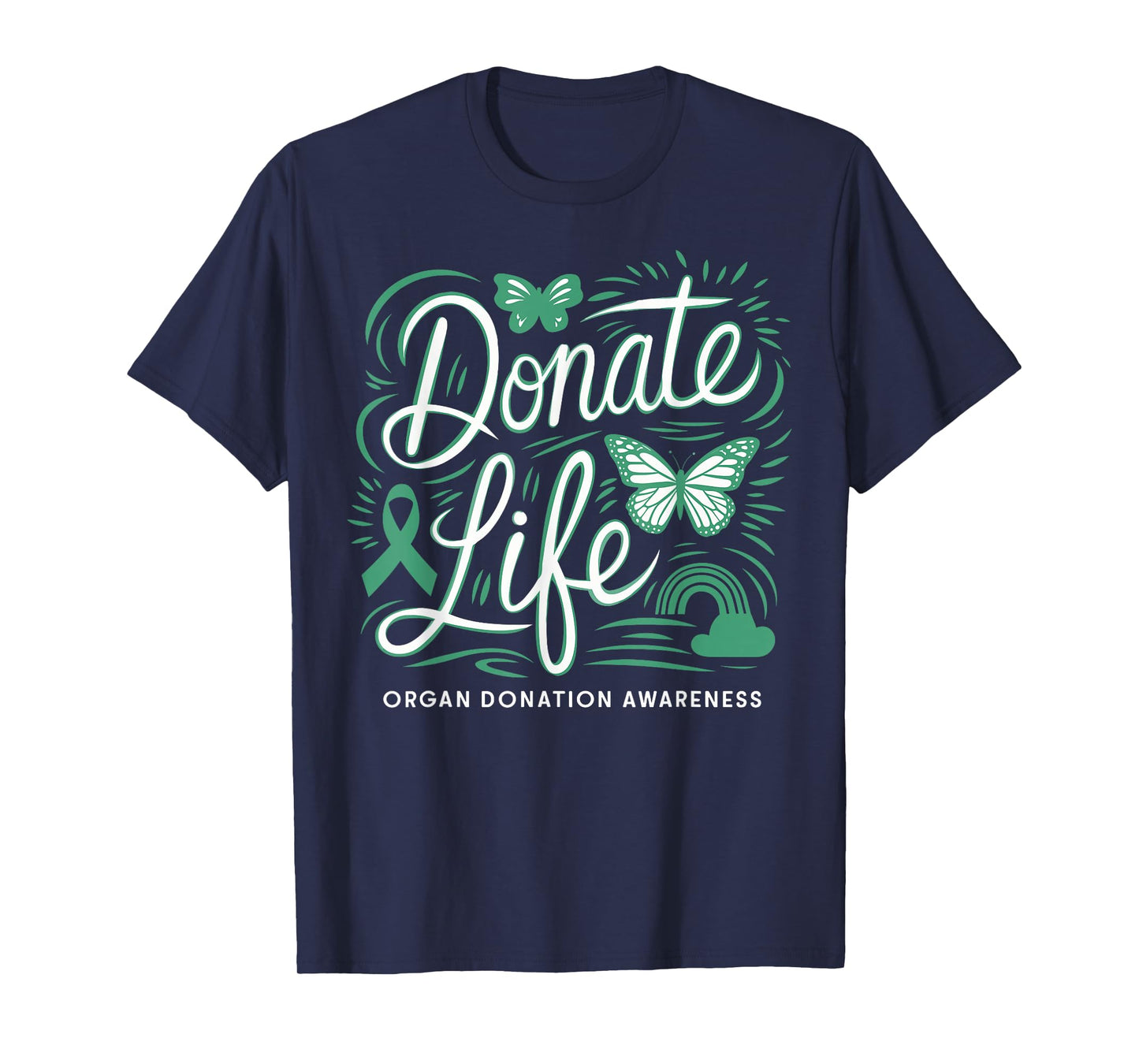Organ Donation Awareness Green Ribbon Donate Life T-Shirt