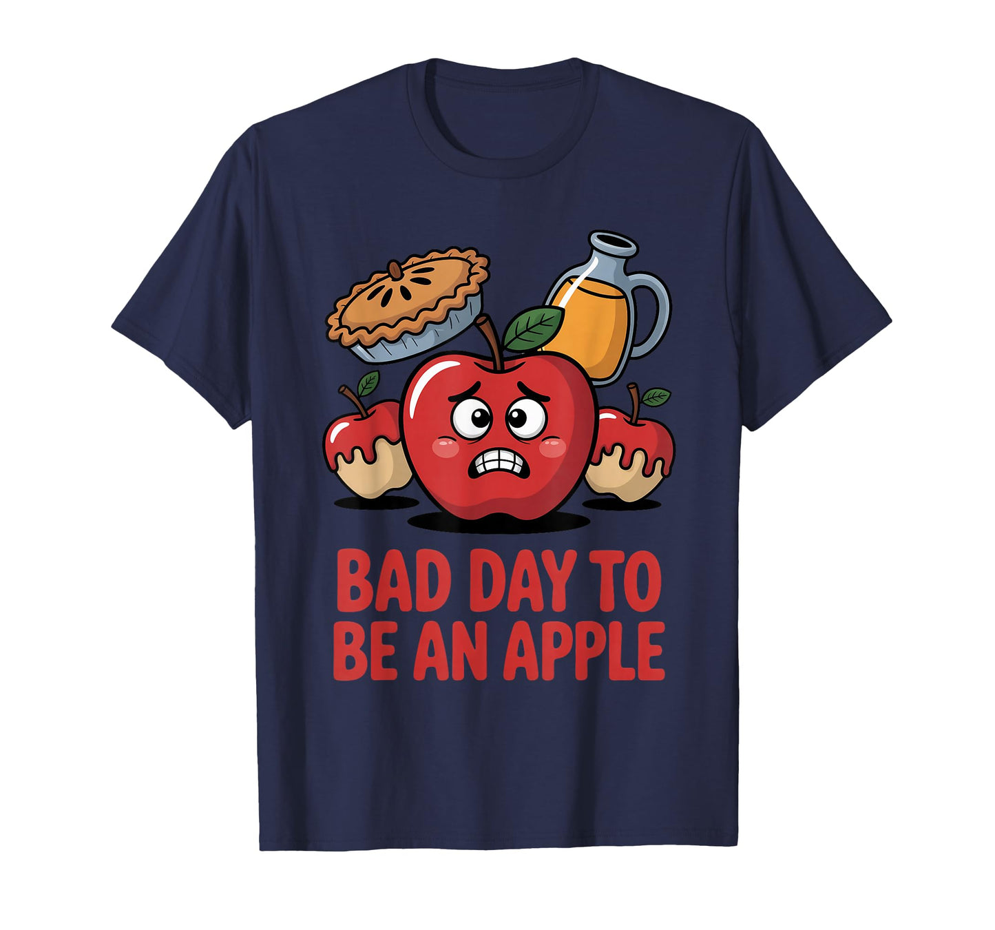 Bad Day to Be an Apple Pun Funny Thanksgiving Fall Season T-Shirt