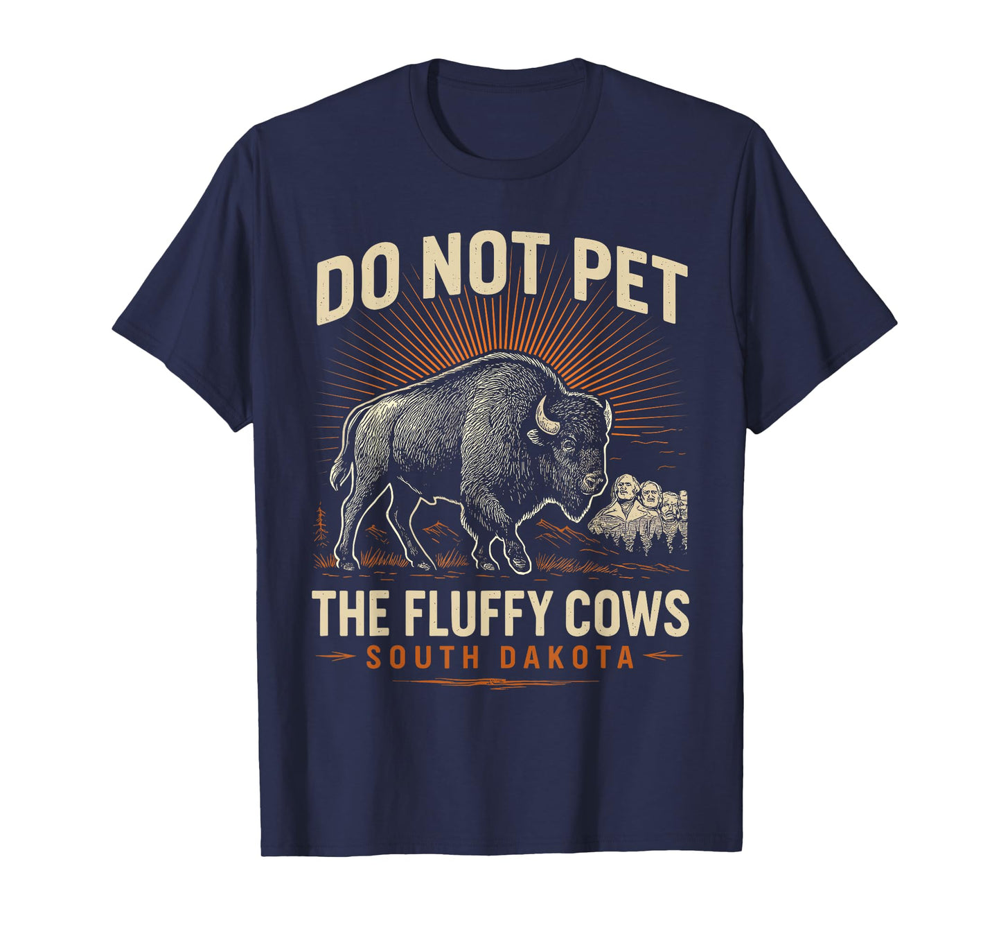 Do Not Pet the Fluffy Cows T-Shirt National Park Funny Bison T-Shirt