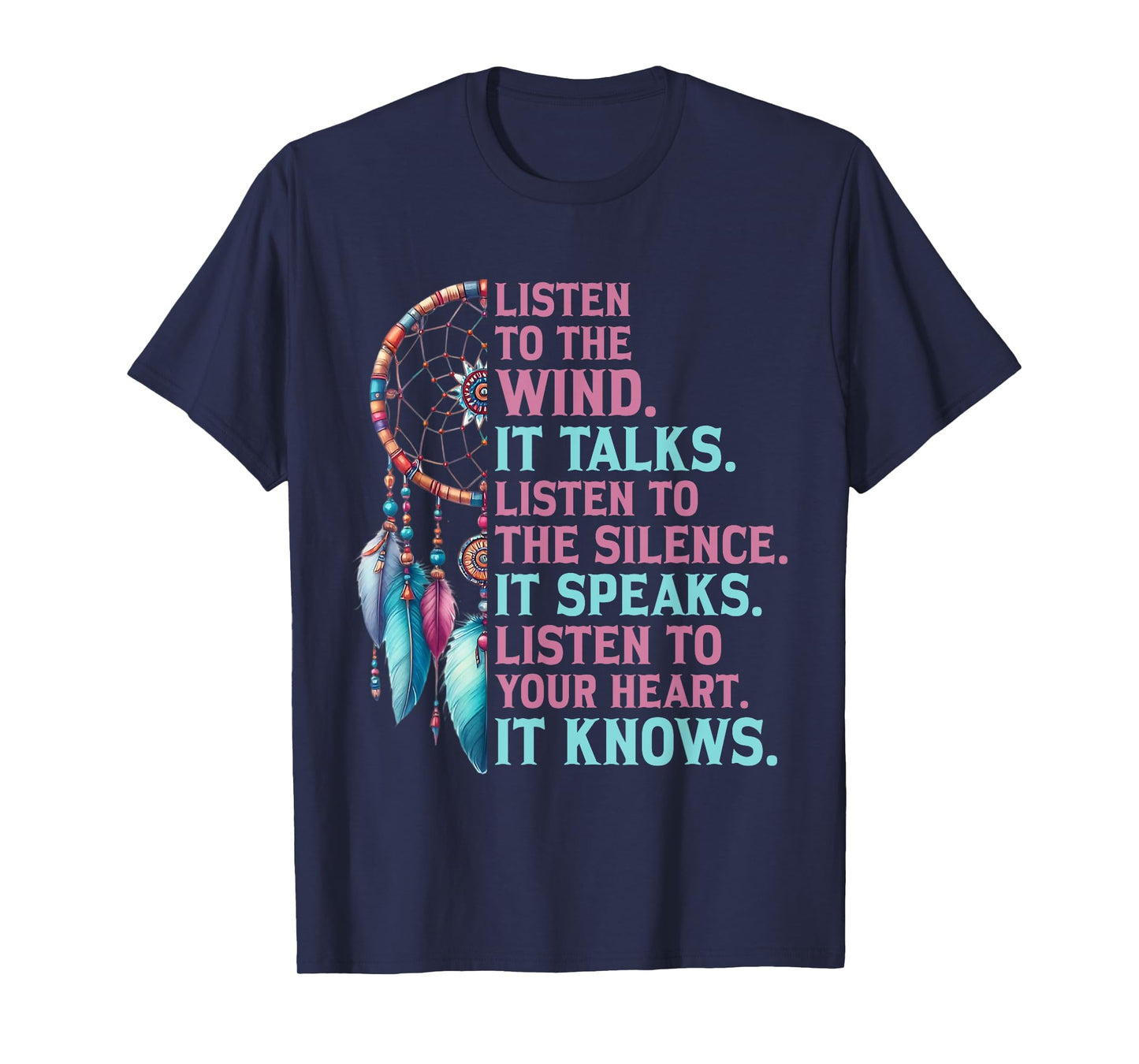 Listen to The Wind It Talks Native American Indian Culture T-Shirt