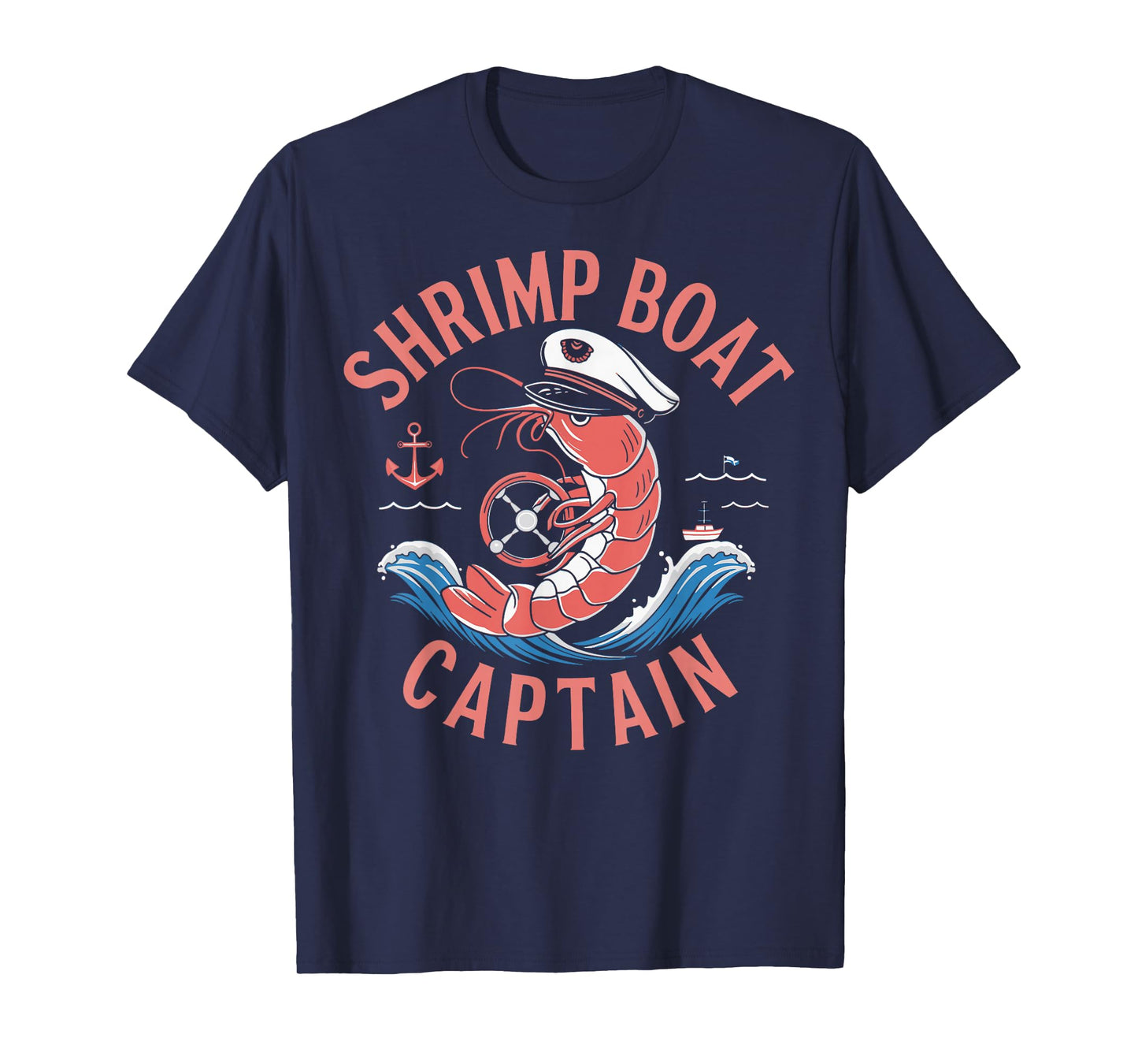 Shrimp Boat Captain Shrimping T-Shirt