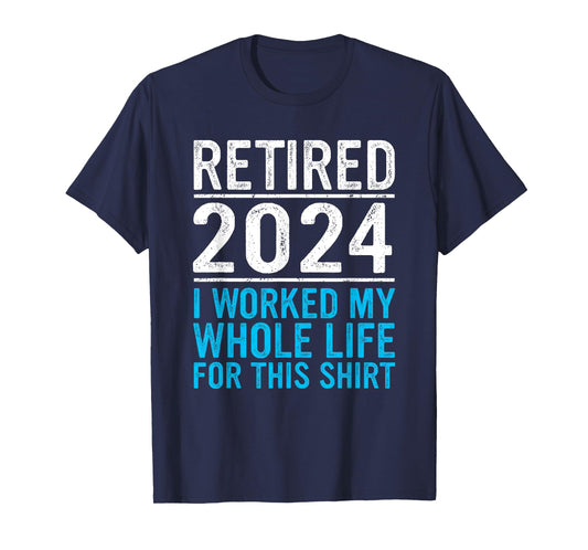 Retired 2024 Retirement Men Women Humor Funny Retirement T-Shirt