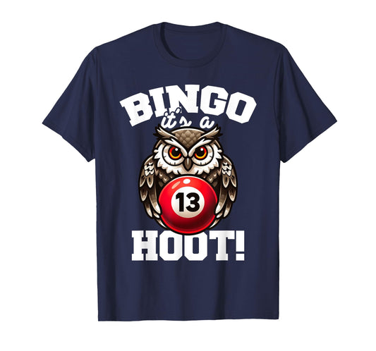 Funny Bingo Game Bingo It's A Hoot Design T-Shirt