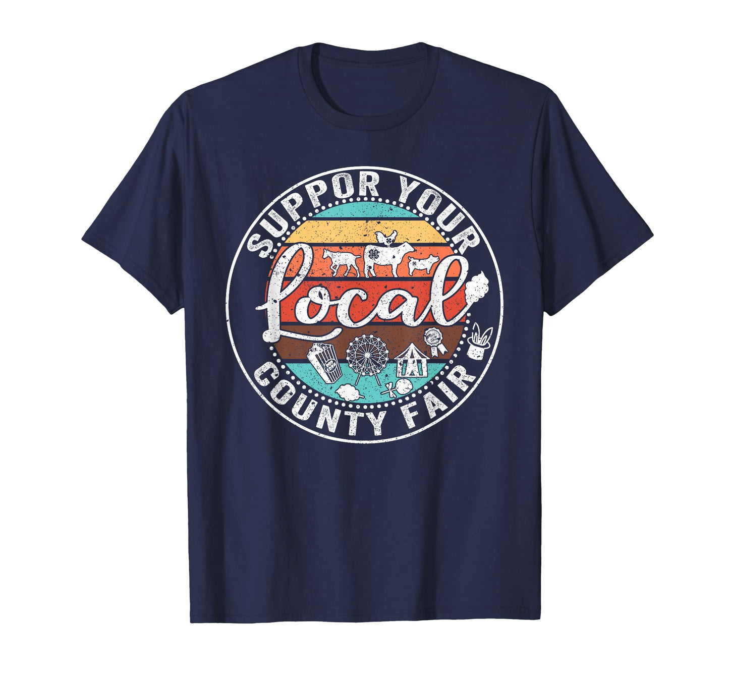 Support Your Local County Fair Farmer Country Farm Life T-Shirt, Small, Black