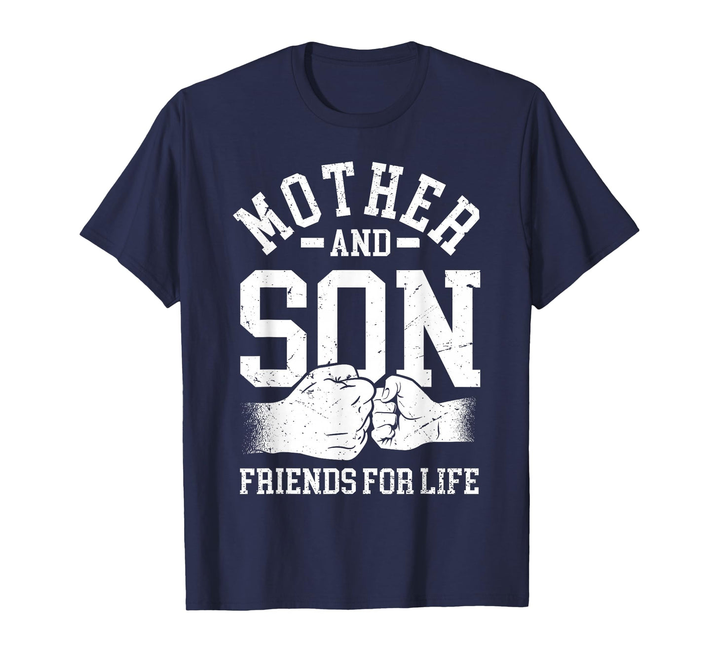 Mother And Son Friends For Life Mom Matching Mother Son T-Shirt