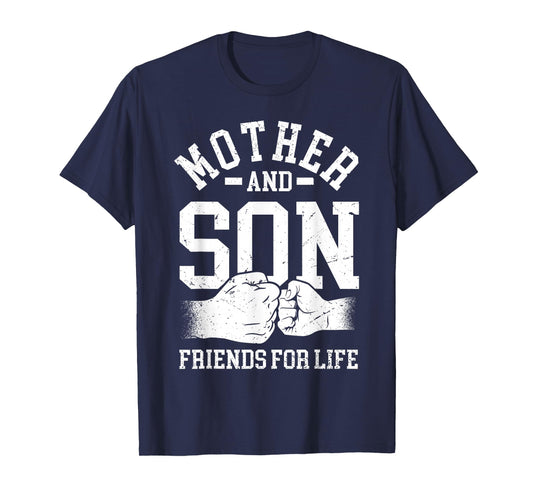 Mother And Son Friends For Life Mom Matching Mother Son T-Shirt