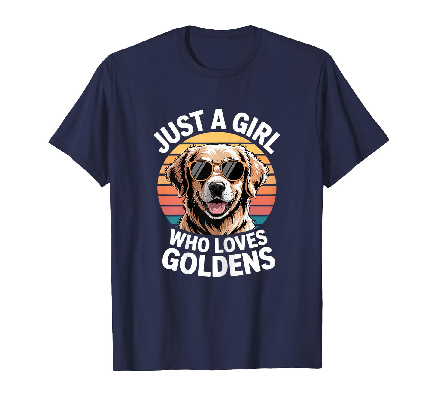 Just A Girl Who Loves Goldens Golden Retriever Cute Funny T-Shirt
