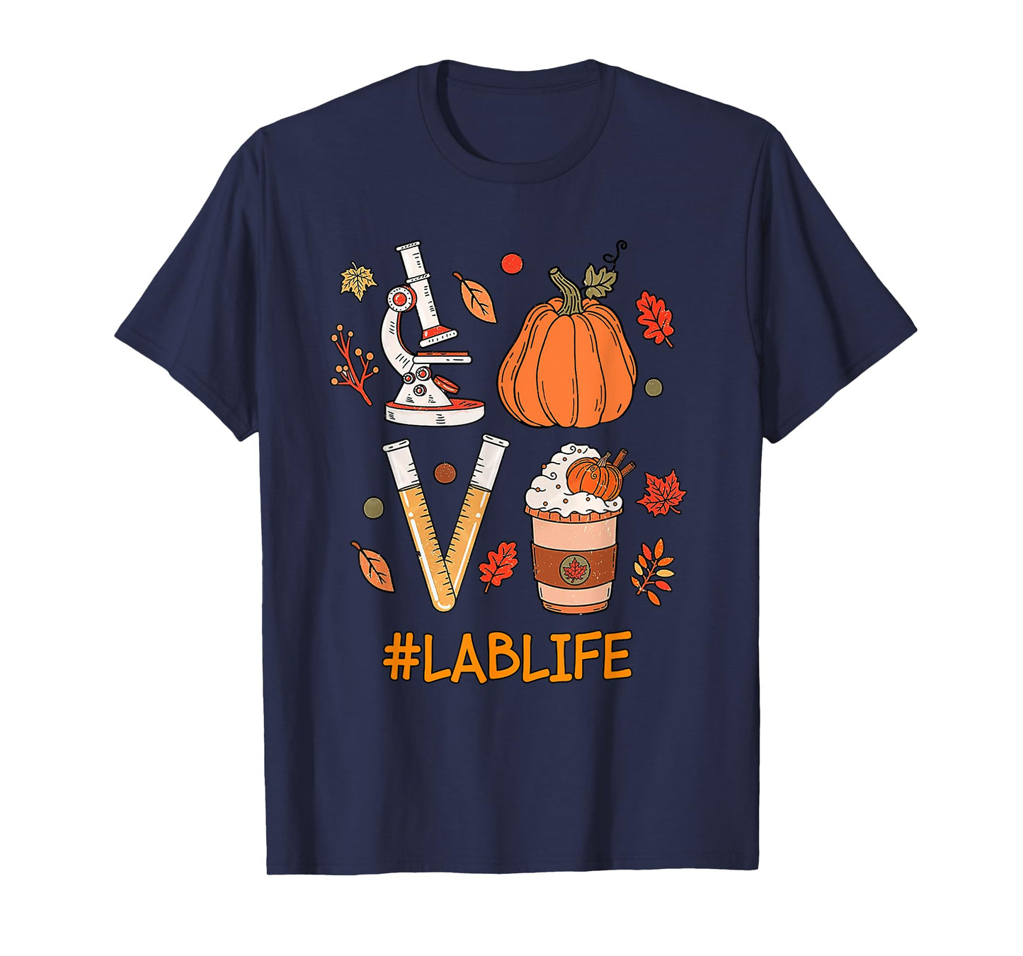 Lab Tech Laboratory Scientist Fall Pumpkin Spice Lab Life T-Shirt