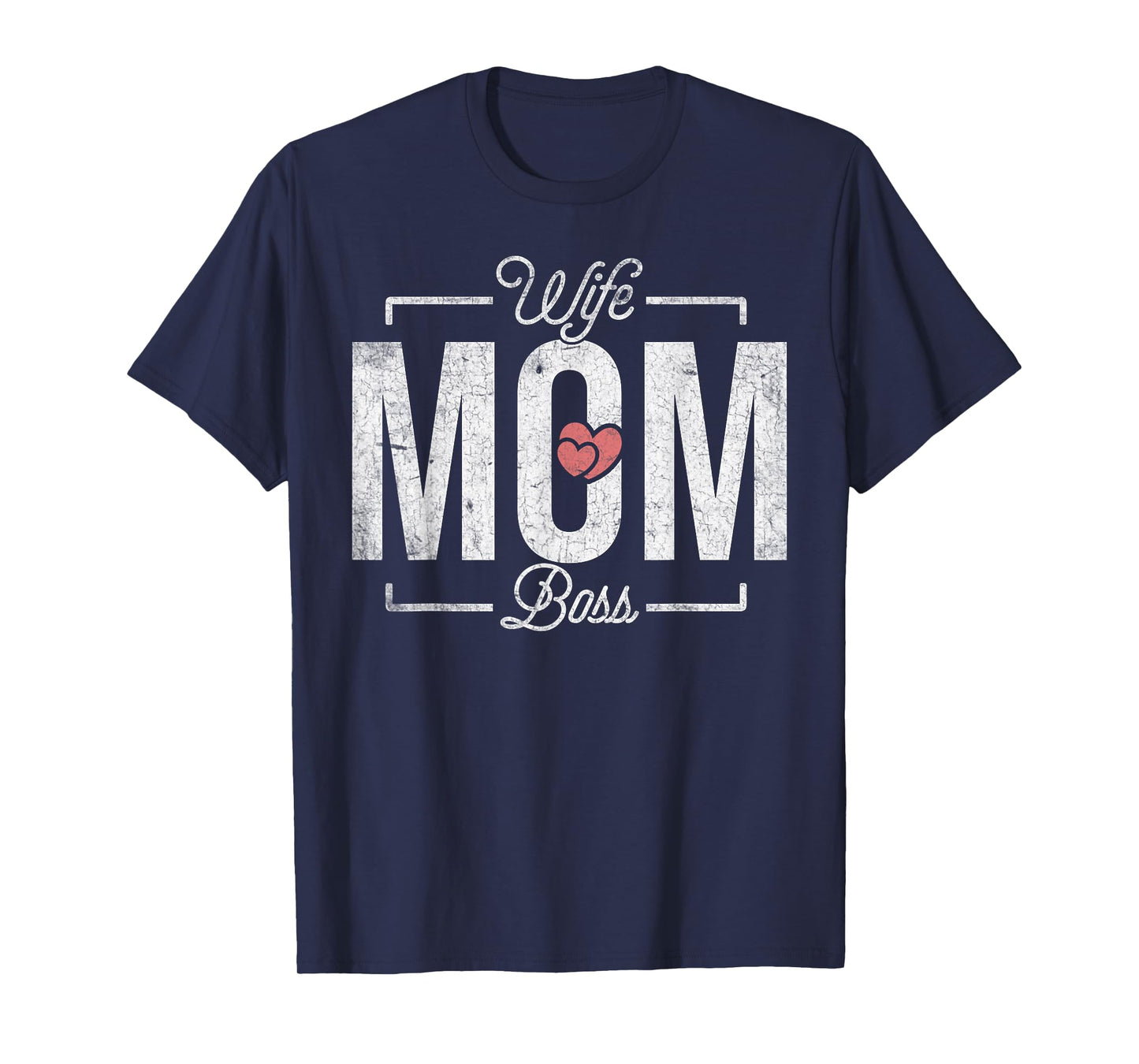Mom Wife Boss Retro Mama Heart Mother's Day T-Shirt