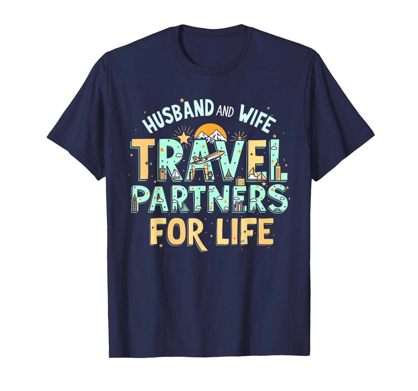 Husband And Wife Travel Trip Couples Matching Vacation T-Shirt