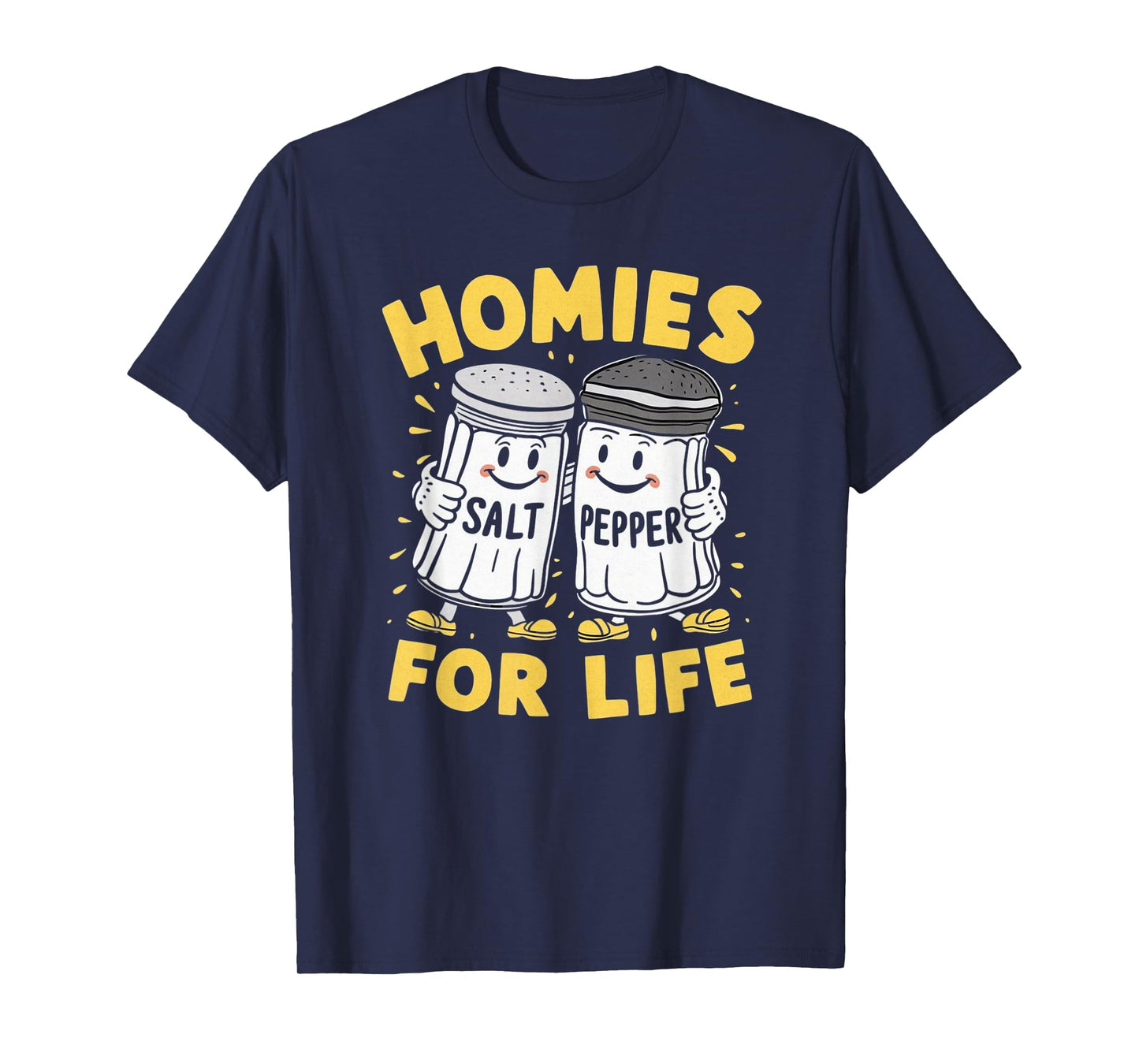 Homies For Life Salt And Pepper T-Shirt