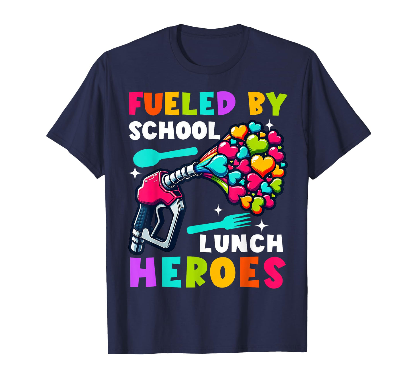 School Lunch Lady Squad a Food Fueled school lunch heroes T-Shirt