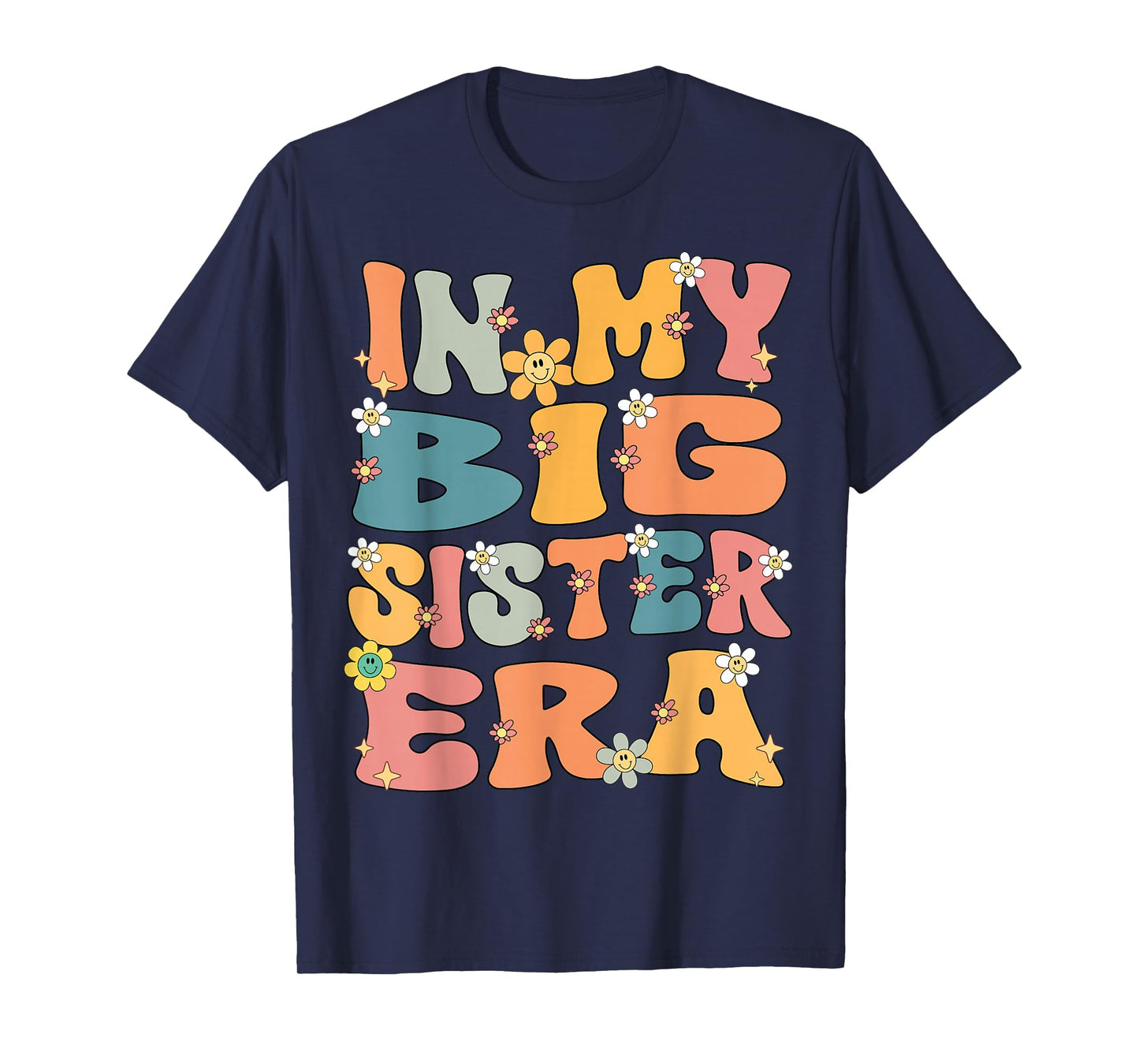 In My Big Sister Era Groovy Big Sister 2025 Cute Big Sis T-Shirt