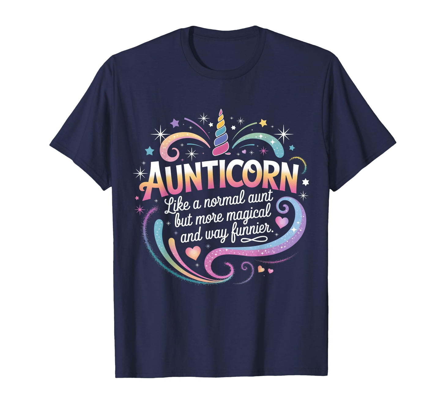 Aunt For Women Funny Aunticorn Magical Fun Unicorn Auntie T-Shirt