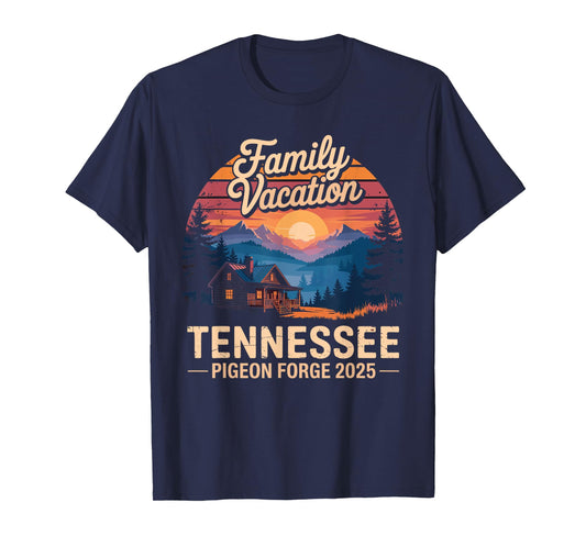 Tennessee Smoky Mountains Family Vacation 2025 Pigeon Forge T-Shirt