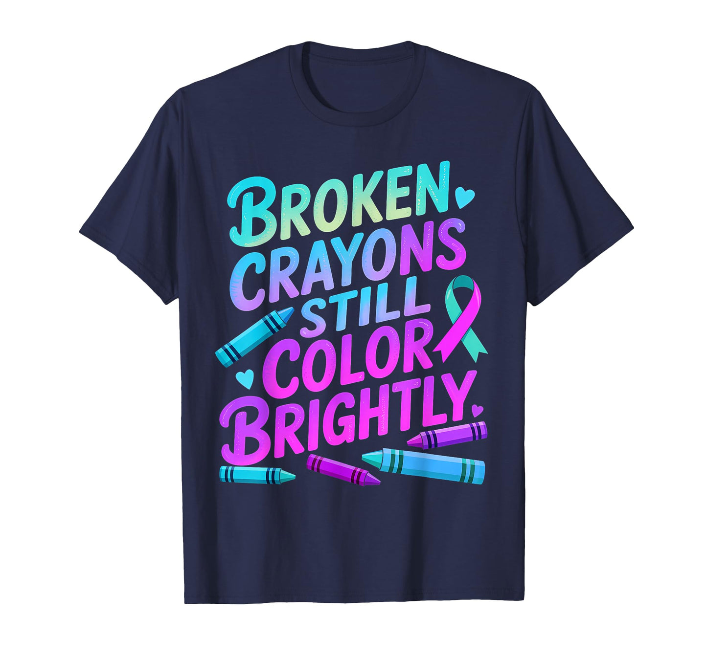 Positive Motivational Support Suicide Prevention Awareness T-Shirt