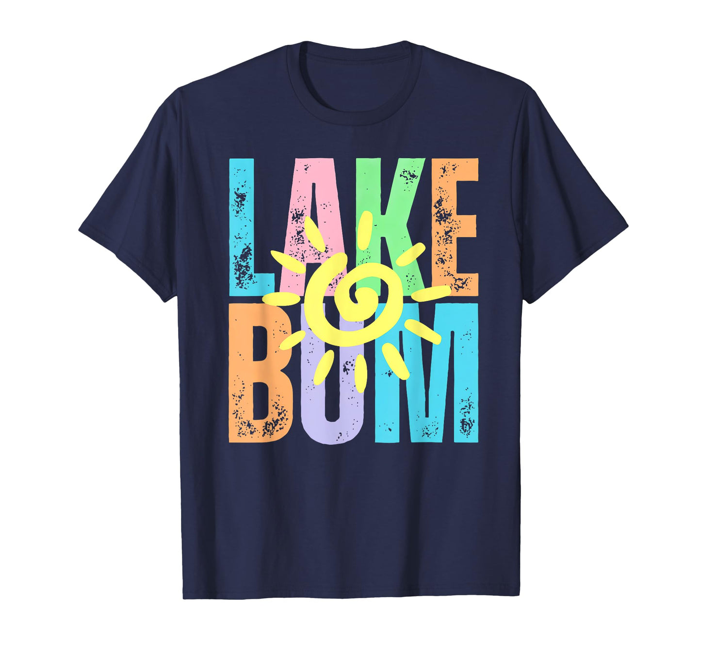Lake Bum Distressed Summer Vacation Lake Life Sun T-Shirt