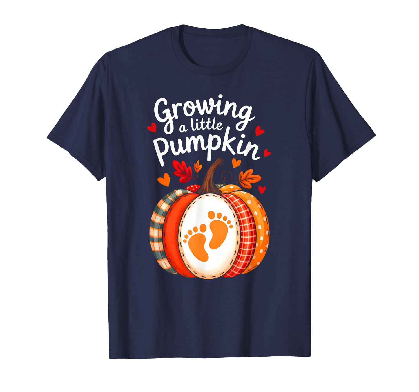 Growing A Little Pumpkin Maternity Pregnancy Thanksgiving T-Shirt
