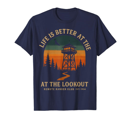 Life is Better at the Lookout Sunset Tower T-Shirt