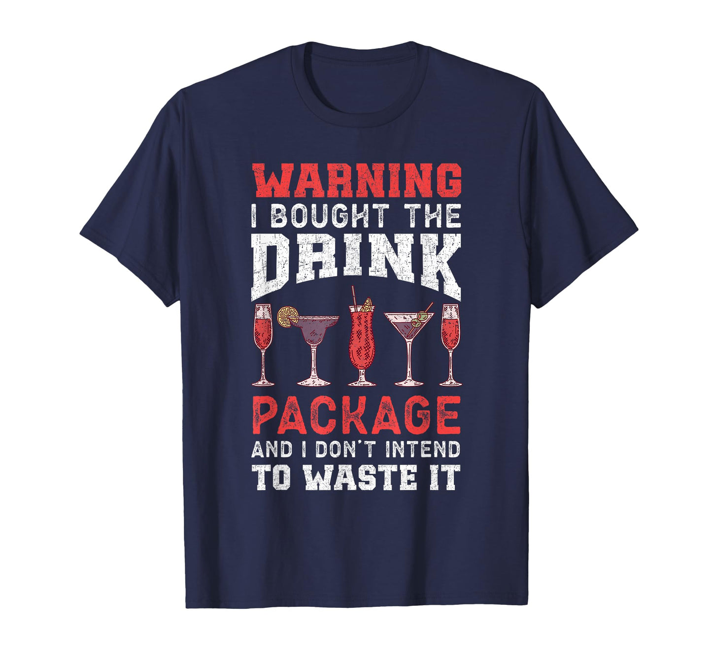 Sarcastic Cruise Blame It On The Drink Package T-Shirt
