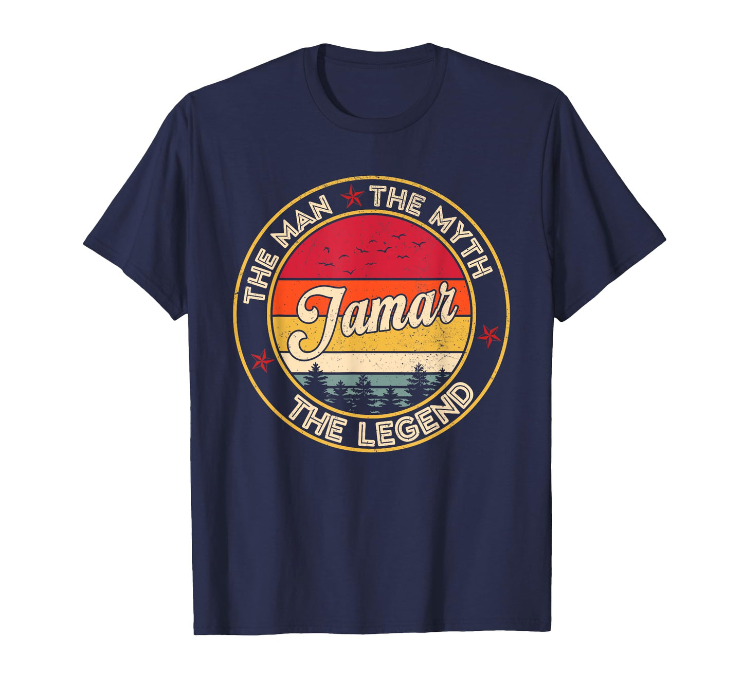 Jamar The Man The Myth The Legend Personalized Name T-Shirt