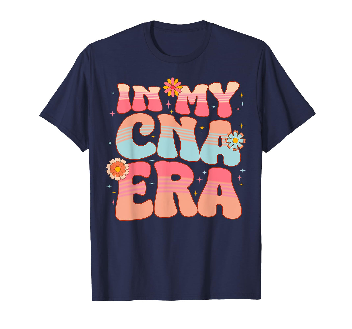 Groovy Retro In My CNA Era Hippie Groovy Love Nurse Life T-Shirt