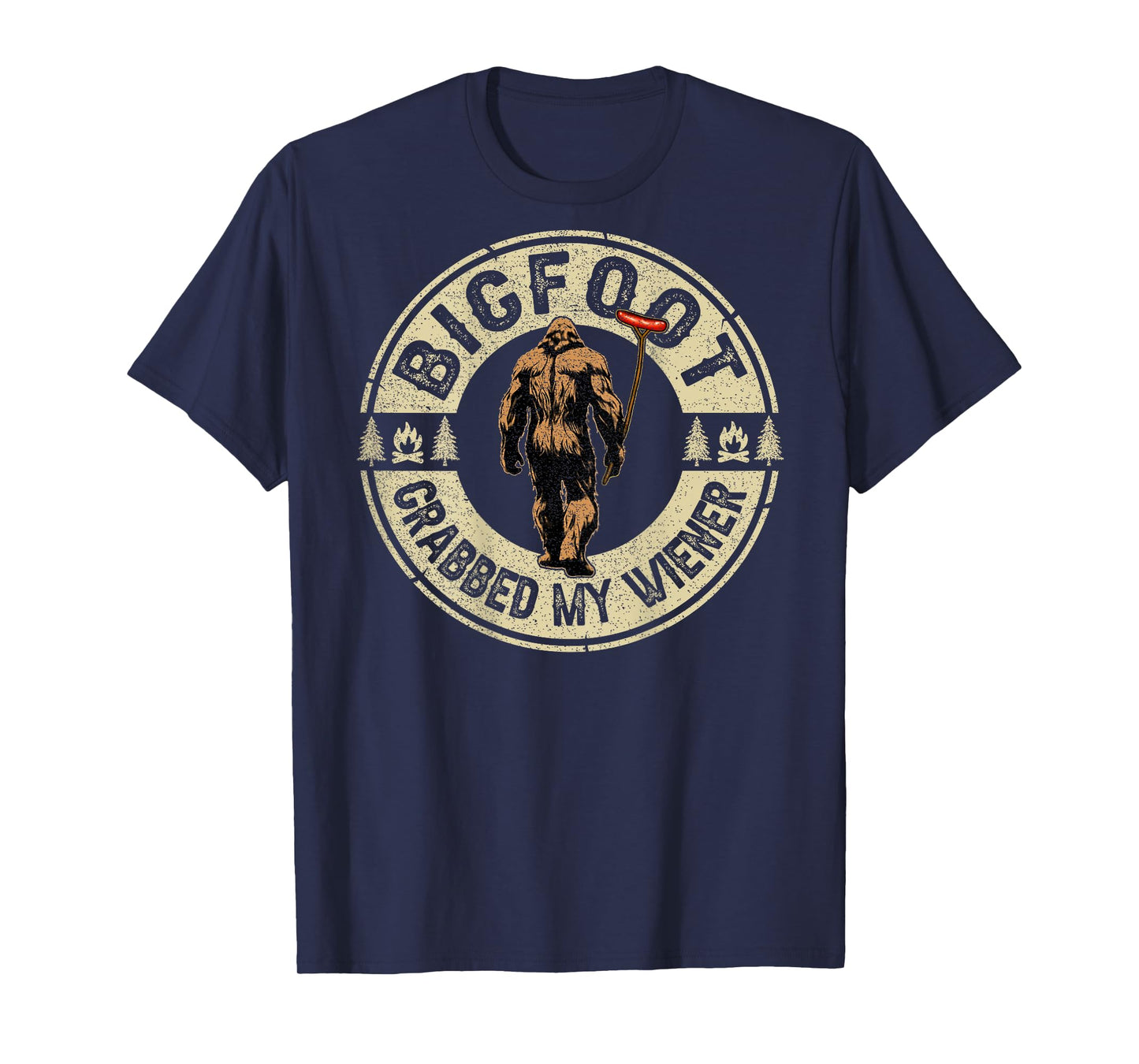 Funny Retro Bigfoot, Bigfoot Grabbed My Wiener (ON BACK) T-Shirt